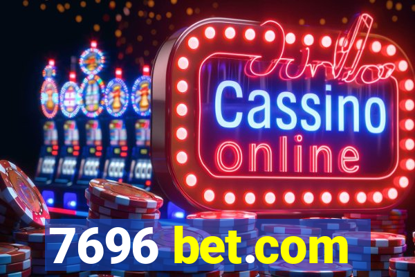 7696 bet.com